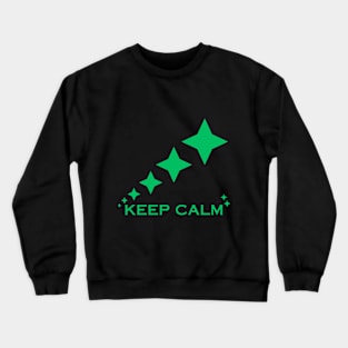 Keep calm Crewneck Sweatshirt